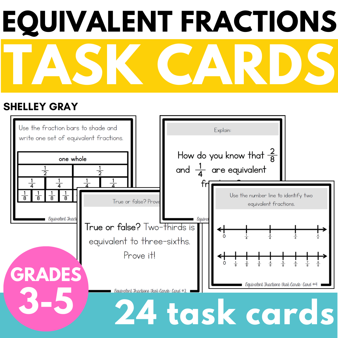 Equivalent Fractions Task Cards - Fraction Practice – Shelley Gray Teaching