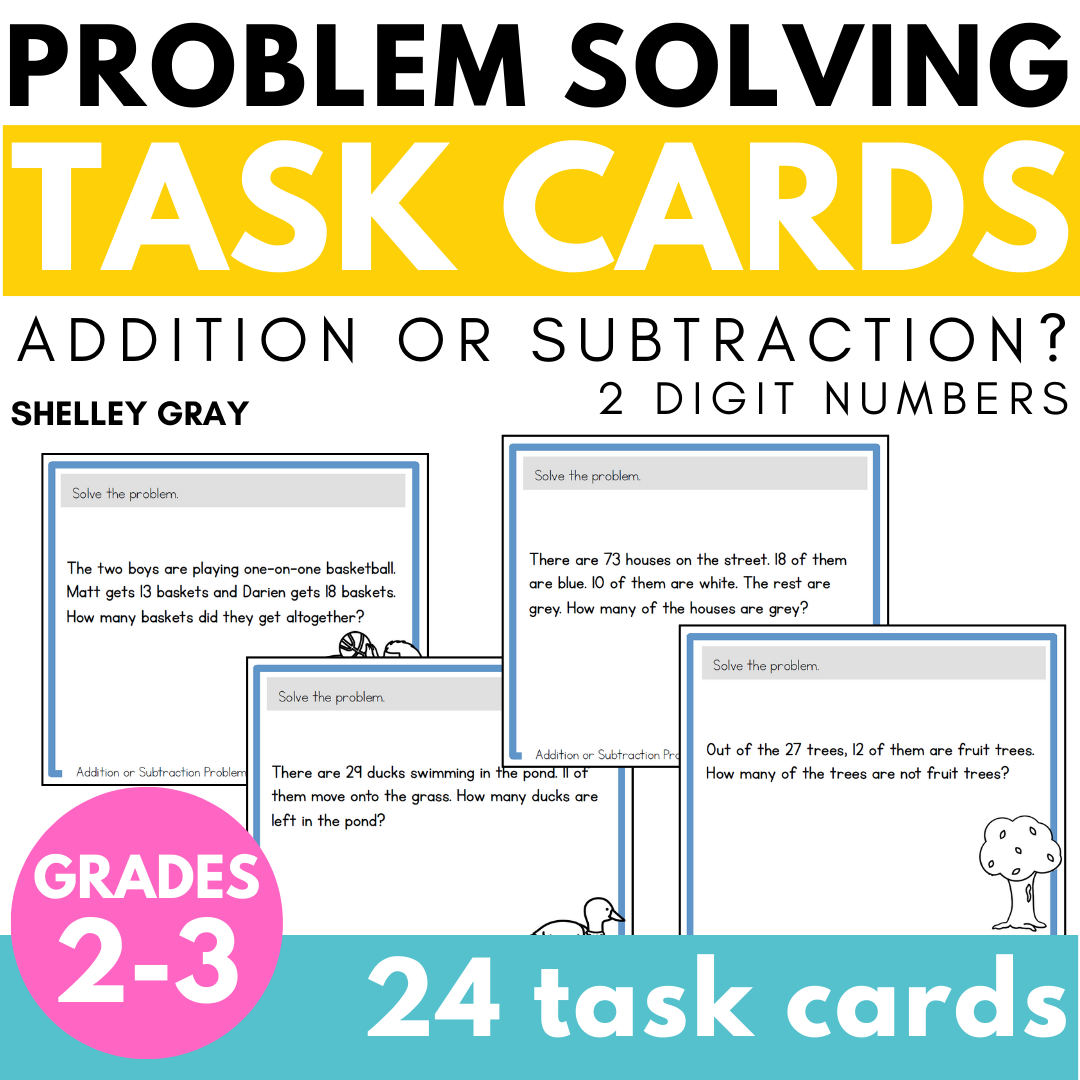 Addition or Subtraction Problem Solving Task Cards - 2-Digit – Shelley ...