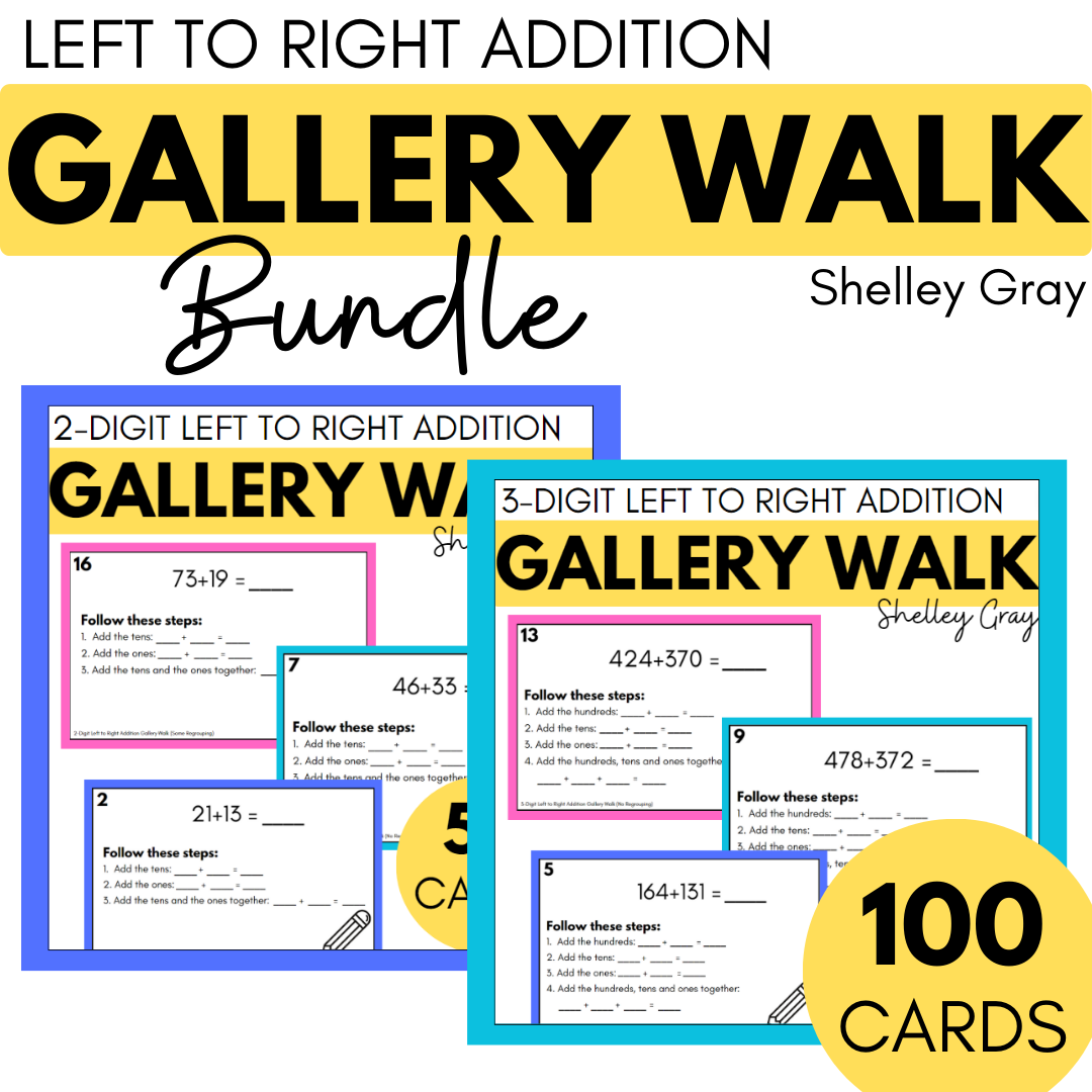 Left to Right Addition Gallery Walk BUNDLE – Shelley Gray Teaching