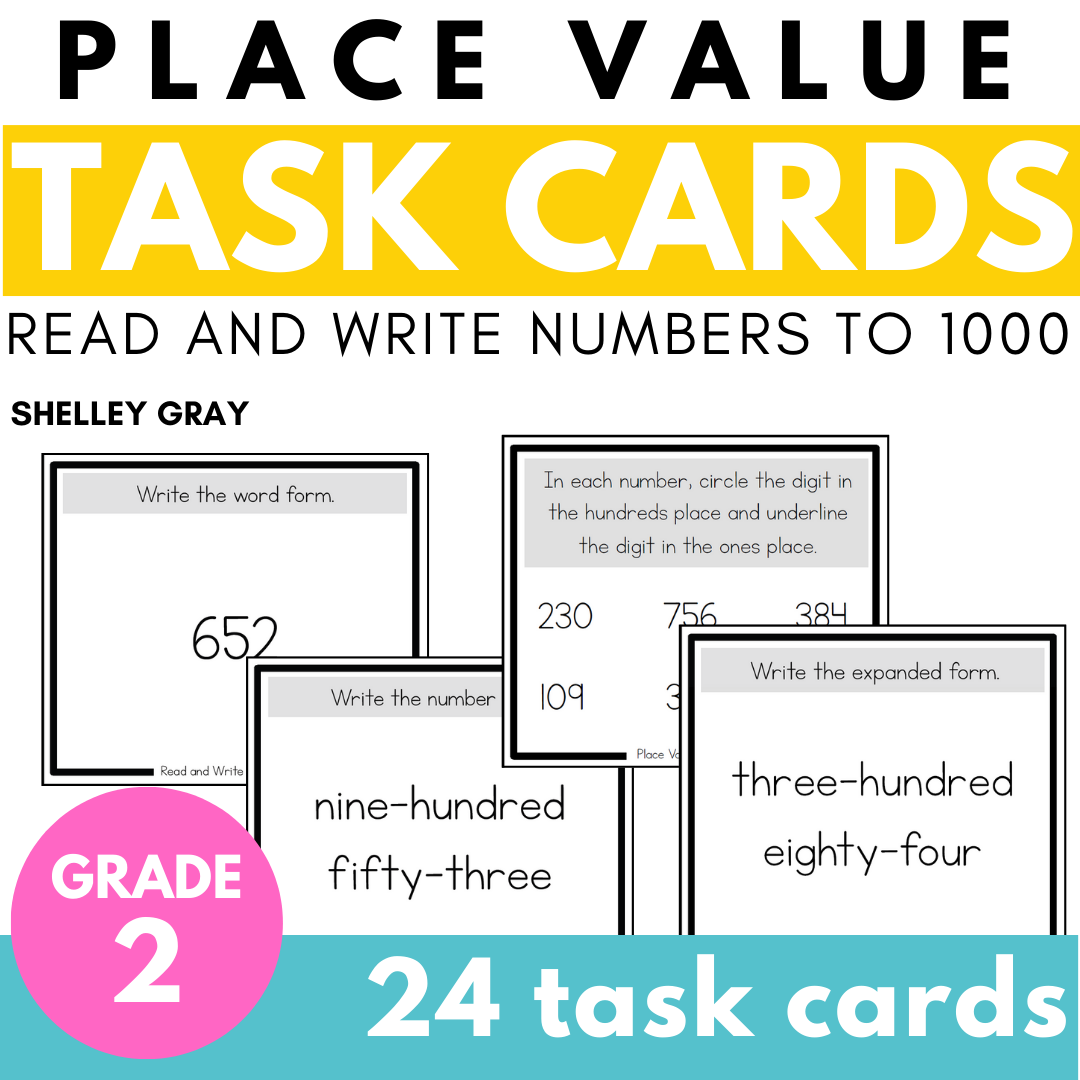 Read and Write Numbers to 1,000 - Place Value Task Cards