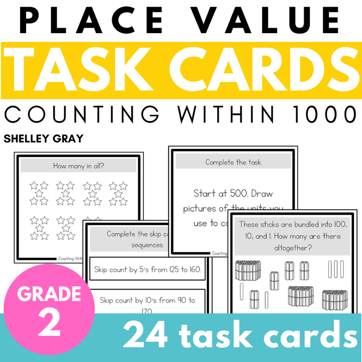 Counting Within 1,000 - Place Value Task Cards