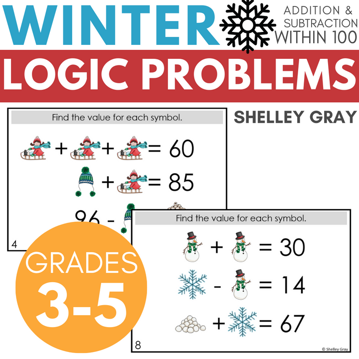 Winter-Themed Math Logic Problems, Puzzles for Addition & Subtraction Within 100