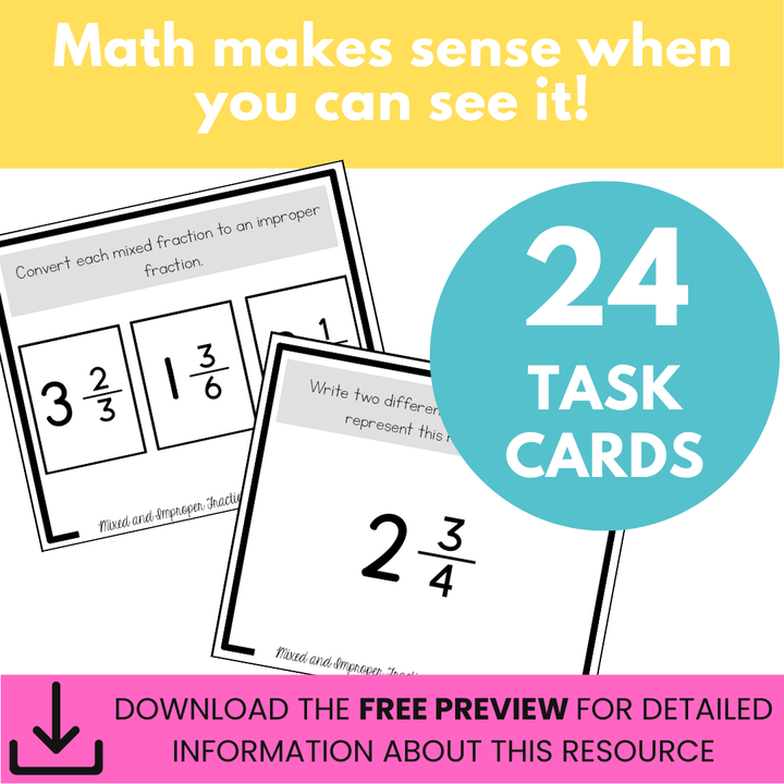 Mixed and Improper Fractions Task Cards - Fraction Practice