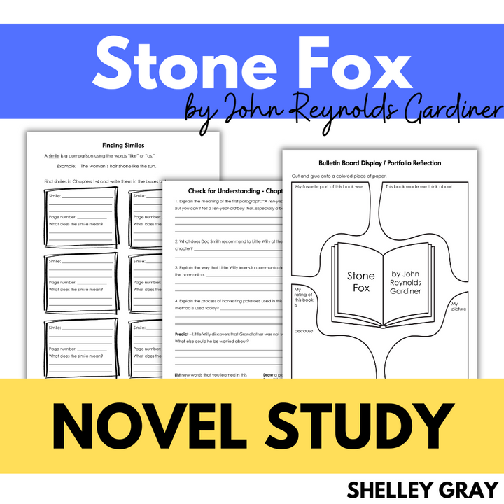 "Stone Fox" by John Reynolds Gardiner Novel Study