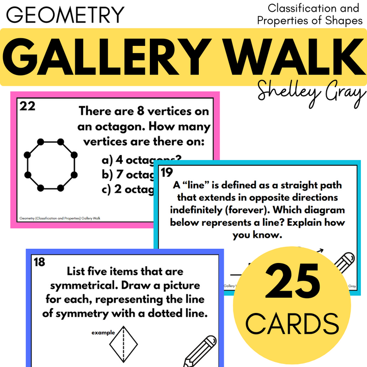 Geometry Around the Room Gallery Walk - Classification and Properties of Shapes