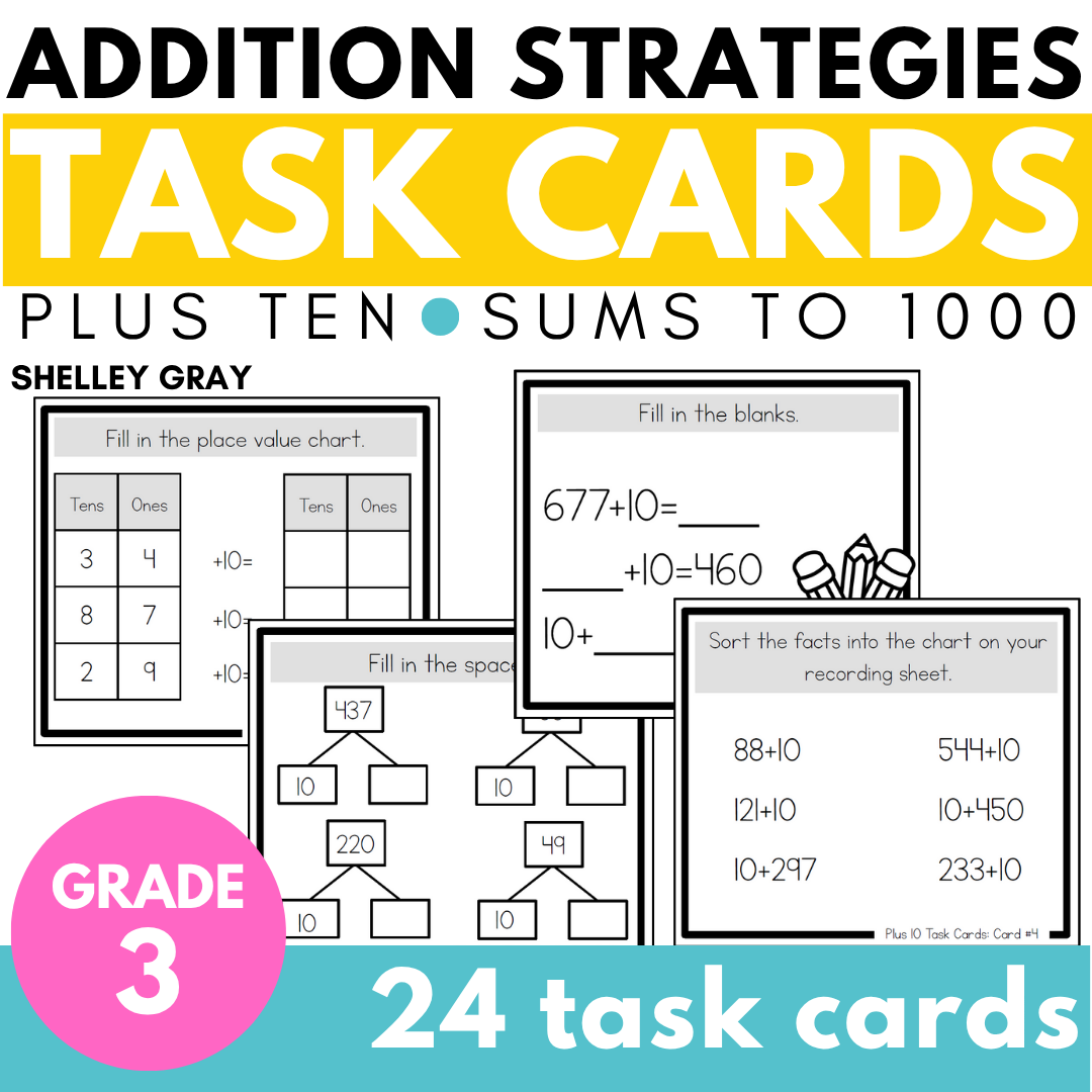 Addition Strategy Task Cards: Plus Ten - Sums to 1000 (Third Grade)