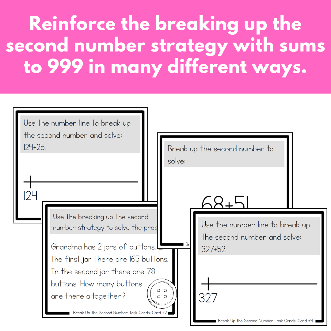 Addition Strategy Task Cards: Breaking Up the Second Number (Third Grade)