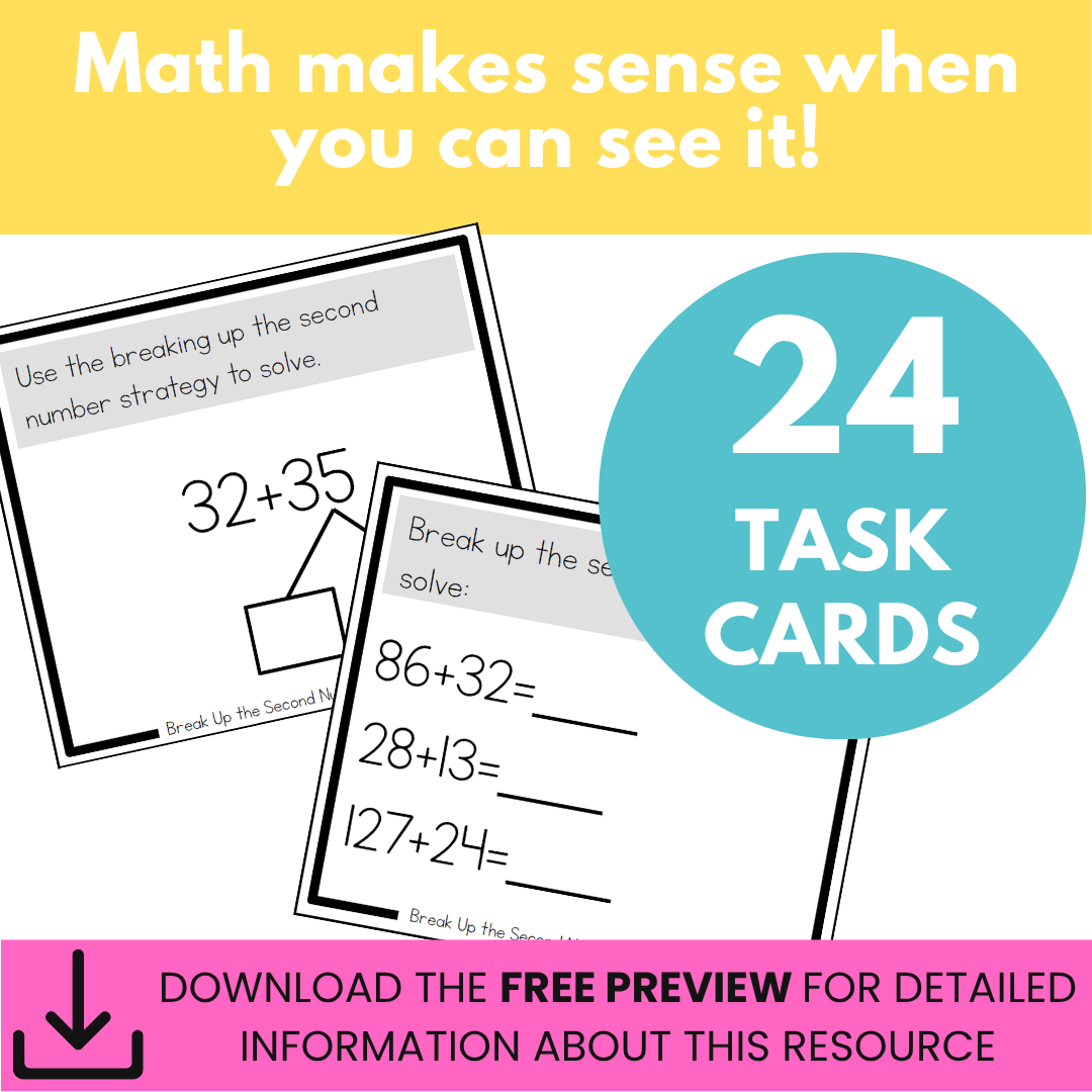 Addition Strategy Task Cards: Breaking Up the Second Number (Third Grade)