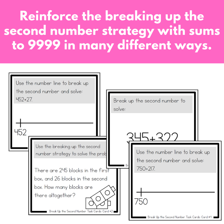 Addition Strategy Task Cards: Breaking Up the Second Number (Fourth Grade)