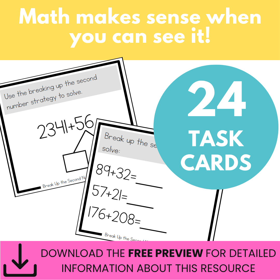 Addition Strategy Task Cards: Breaking Up the Second Number (Fourth Grade)