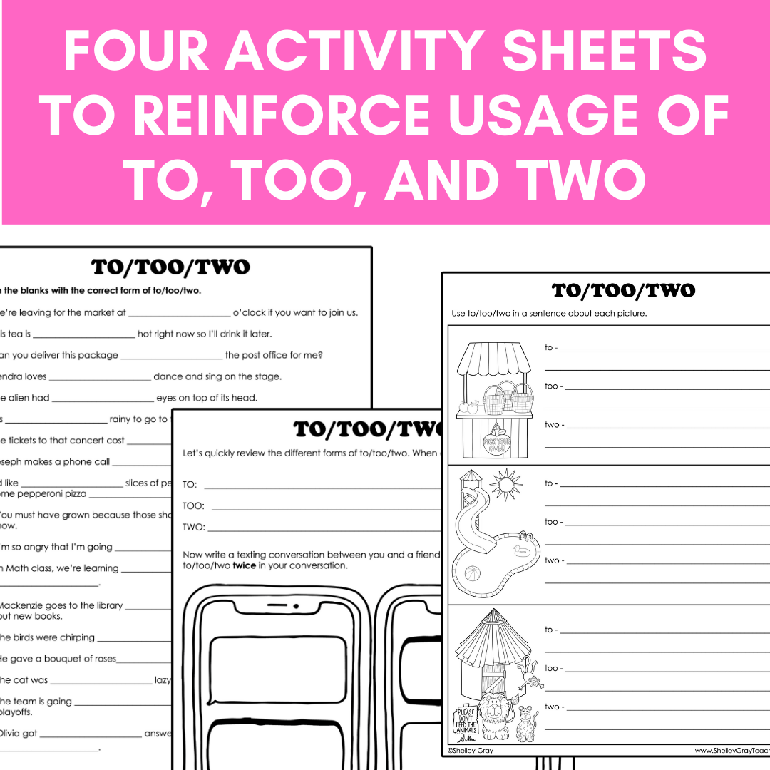 To, Too, Two Homophone Worksheets – Shelley Gray Teaching