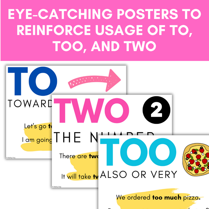To, Too, Two Homophone Posters | includes student notebook versions