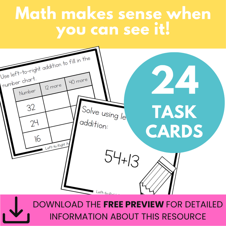 Addition Strategy Task Cards: Left-to-Right Addition (Sums to 100) SECOND GRADE