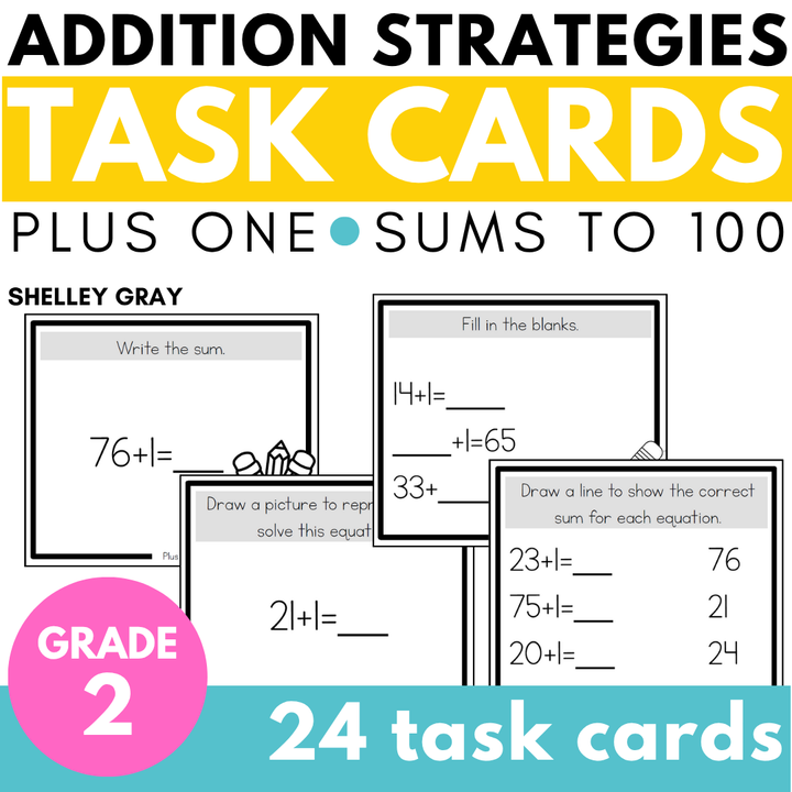 Addition Strategy Task Cards: Plus One (Sums to 100) SECOND GRADE