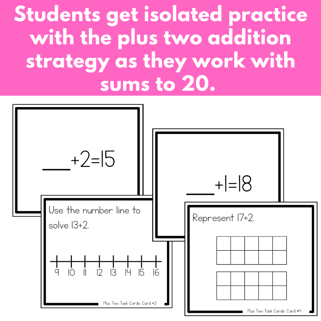 Addition Strategy Task Cards: Plus Two (Sums to 20) FIRST GRADE