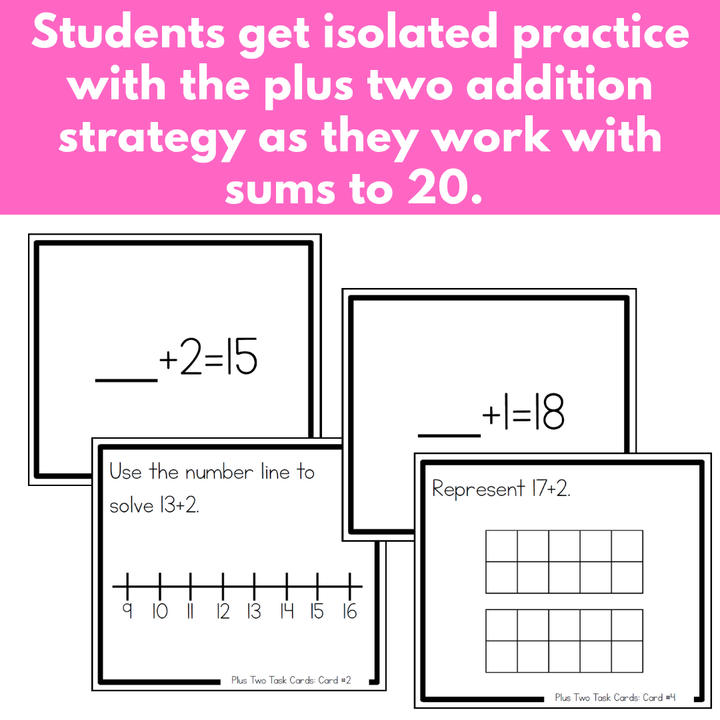 Addition Strategy Task Cards: Plus Two (Sums to 20) FIRST GRADE