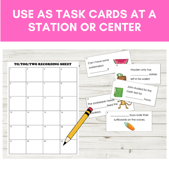 To, Too, Two Homophone Gallery Walk or Task Cards