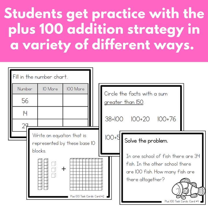 Addition Strategies Task Cards: Plus 100 (SECOND GRADE)