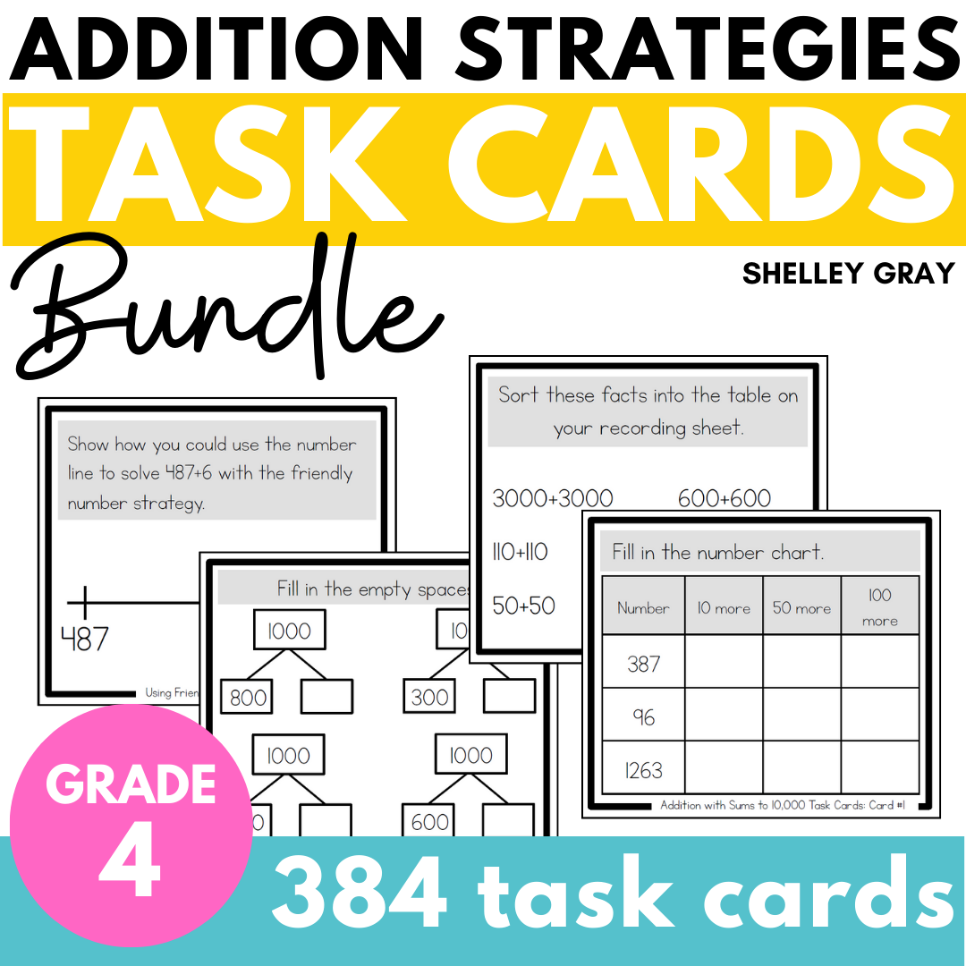 Addition Strategies Task Cards: Fourth Grade Bundle (Sums to 10,000 ...