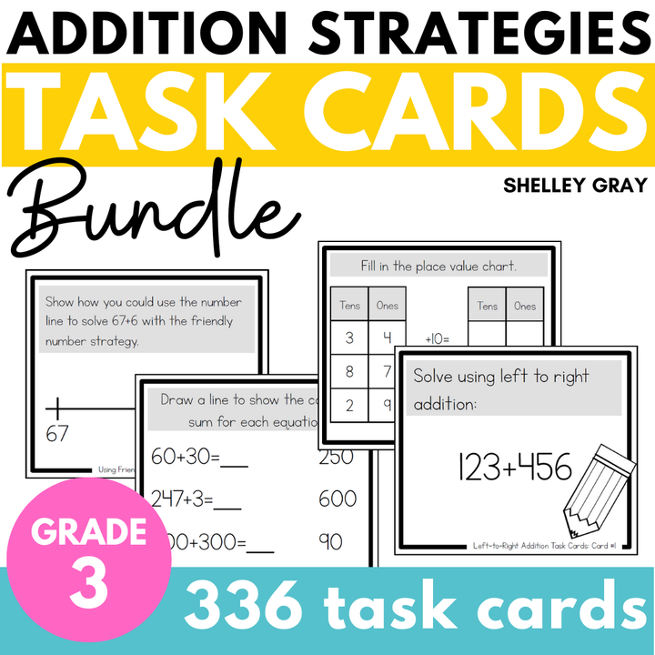 Addition Strategies Task Cards: Third Grade Bundle (Sums to 1000)