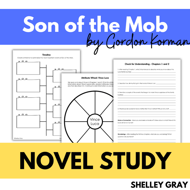 Son of the Mob by Gordon Korman Novel Study, Comprehension and Graphic Organizers