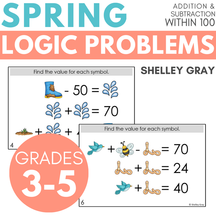 Spring-Themed Math Logic Problems, Puzzles for Addition & Subtraction Within 100
