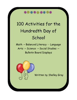Main image for 100th Day - 100 Activities for the Hundredth Day of School