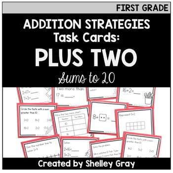 Main image for Addition Strategy Task Cards: Plus Two (Sums to 20) FIRST GRADE