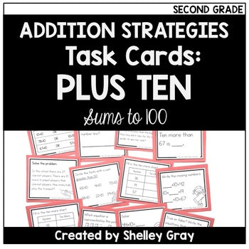 Main image for Addition Strategy Task Cards: Plus Ten (Sums to 100) SECOND GRADE