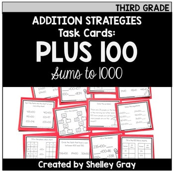 Main image for Addition Strategy Task Cards: Plus 100 - Sums to 1000 (Third Grade)