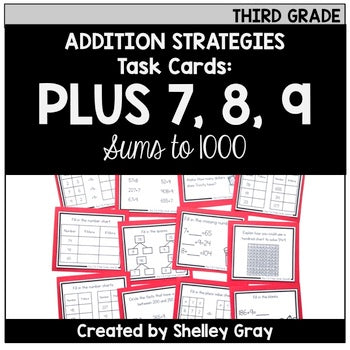 Main image for Addition Strategy Task Cards: Plus 7, 8, and 9 - Sums to 1000 (Third Grade)