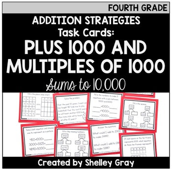 Main image for Addition Strategy Task Cards: Plus 1000 and Multiples of 1000 (Fourth)