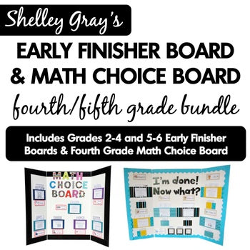 Main image for Early Finisher Board and Math Choice Board - 4th and 5th Grade Bundle