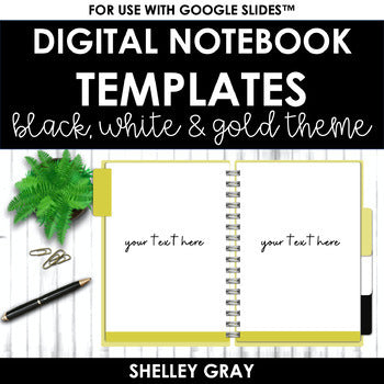 Main image for DIGITAL Notebook Templates: Black, White & Gold Theme | Personal/Classroom Use