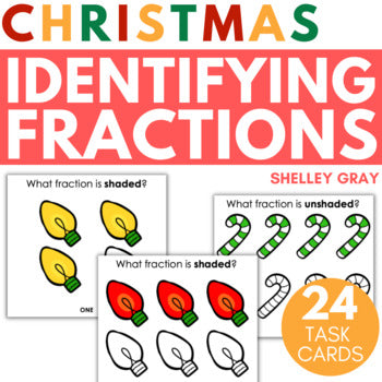 Main image for Christmas Fractions Task Cards, Identifying Fractions to Twelfths