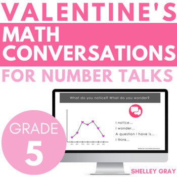 Main image for Valentine's Day Math Conversations for Number Talks, 5th Grade, 20 Number Talks