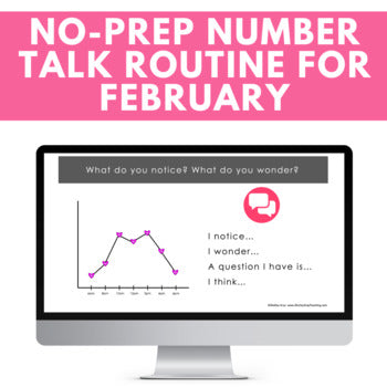 Image of Valentine's Day Number Talks BUNDLE; Math Conversations to Build Understanding!